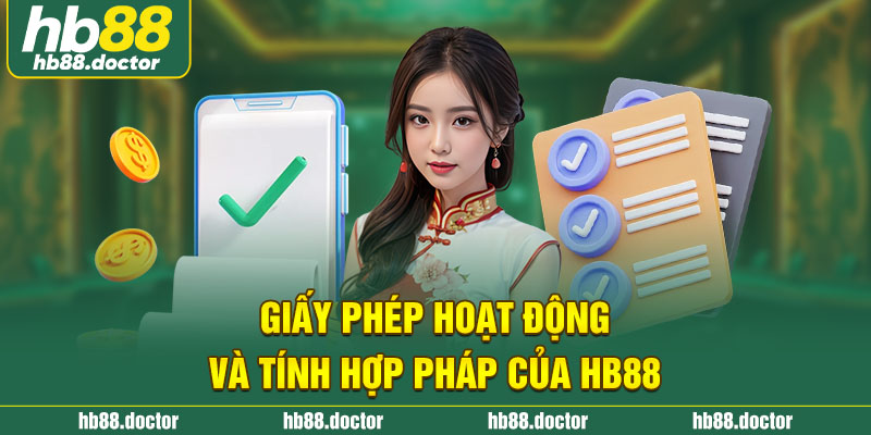 Giấy phép hoạt động và tính hợp pháp của HB88