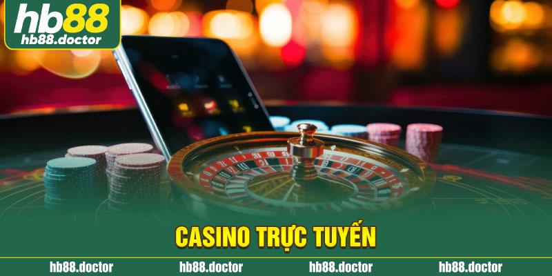 Casino trực tuyến